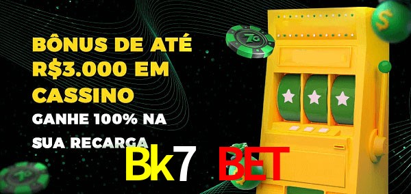 Bk7 Bet melhor bônus de depósito